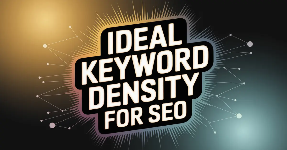 Ideal Keyword Density for SEO