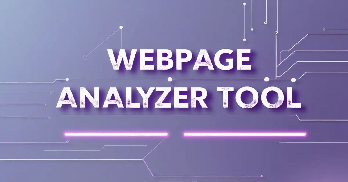 webpage analyzer tool for smarter web optimization